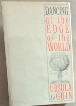 Seller image for Dancing at the Edge of the World for sale by Chapter 1