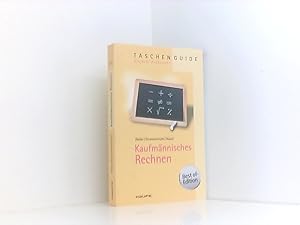 Seller image for Kaufmnnisches Rechnen (Haufe TaschenGuide) Manfred Weber ; Michael Hauer ; Thomas Dommermuth for sale by Book Broker