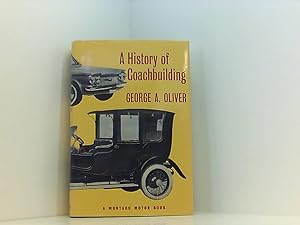 Imagen del vendedor de A History of Coachbuilding a la venta por Book Broker