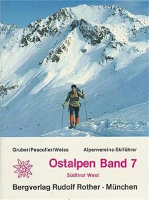Seller image for Ostalpen, Skifhrer, Bd.7, Sdtirol West (Ostalpen Skifhrer. Alpenvereins-Skifhrer) for sale by Studibuch