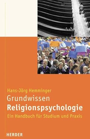 Bild des Verkufers fr Grundwissen Religionspsychologie: Ein Handbuch fr Studium und Praxis zum Verkauf von Studibuch