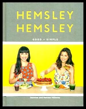 Imagen del vendedor de HEMSLEY HEMSLEY - Good and Simple a la venta por W. Fraser Sandercombe