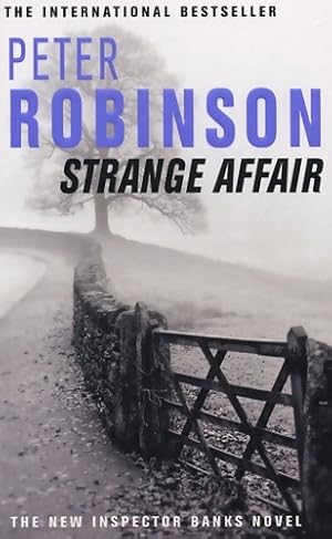 Imagen del vendedor de Strange affair - Peter Robinson a la venta por Book Hmisphres