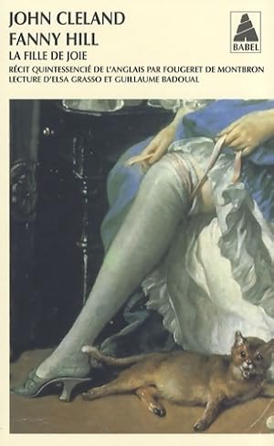 Seller image for Fanny hill la fille de joie : La fille de joie - John Cleland for sale by Book Hmisphres