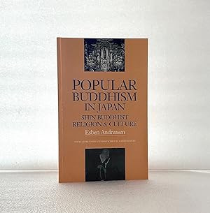 Popular Buddhism in Japan: Shin Buddhist Religion and Culture (Latitude 20 Books (Paperback))