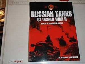Russian Tanks Of World War II: Stalin's Armoured Might