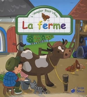 Image du vendeur pour Ferme (la) (les imagier bout'chou) - Vernius mis en vente par Book Hmisphres