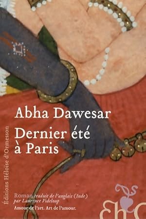 Seller image for Dernier ?t? ? Paris - Abha Dawesar for sale by Book Hmisphres