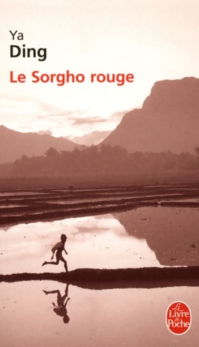 Imagen del vendedor de Le sorgho rouge - Ya Ding a la venta por Book Hmisphres