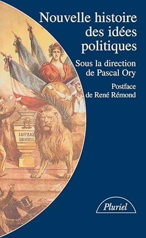 Image du vendeur pour Nouvelle histoire des id?es politiques - Pascal Ory mis en vente par Book Hmisphres