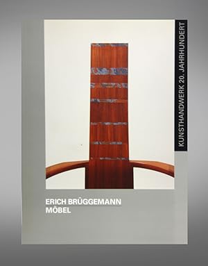 Erich Brüggemann. Möbel. Kunsthandwerk 20. Jahrhundert.