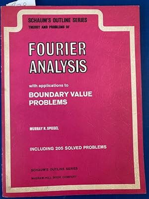 Bild des Verkufers fr Fourier Analysis, with Application to Boundary Value Problems. Including 205 Solved Problems. zum Verkauf von Plurabelle Books Ltd