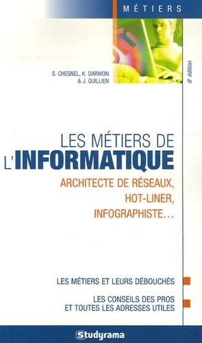 Imagen del vendedor de Les m?tiers de l'informatique - Sandrine Chesnel a la venta por Book Hmisphres