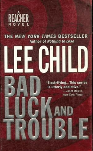 Bad luck and trouble - Lee Child