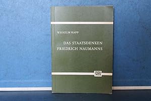 Bild des Verkufers fr Das Staatsdenken Friedrich Naumanns zum Verkauf von Eugen Kpper