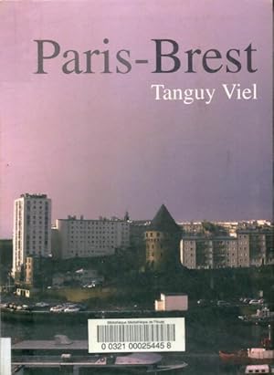 Imagen del vendedor de Paris-Brest - Tanguy Viel a la venta por Book Hmisphres