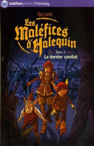 Bild des Verkufers fr Malefices halequin t3 dernier - Marc Cantin zum Verkauf von Book Hmisphres