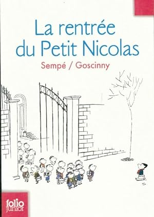 Seller image for Les histoires in?dites du petit Nicolas Tome III : La rentr?e du petit Nicolas - Ren? ; Semp? Goscinny for sale by Book Hmisphres