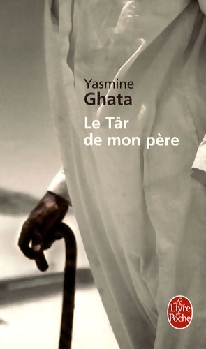 Image du vendeur pour Le t?r de mon p?re - Yasmine Ghata mis en vente par Book Hmisphres