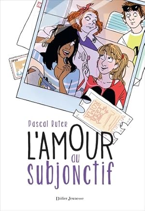 L'amour au subjonctif - Pascal Ruter