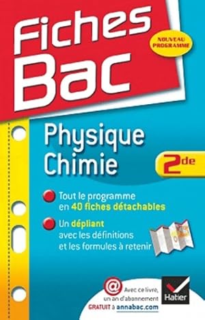 Image du vendeur pour Fiches Bac Physique-Chimie Seconde : Fiches de cours - Seconde - Patrice Brossard mis en vente par Book Hmisphres