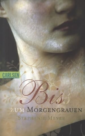 Image du vendeur pour Bis zum Morgengrauen - Stephenie Meyer mis en vente par Book Hmisphres