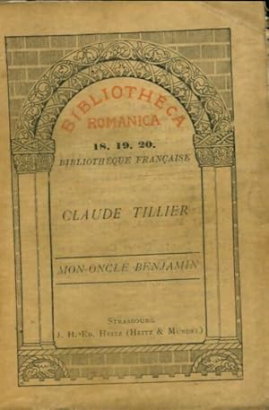 Seller image for Mon oncle Benjamin - Claude Tillier for sale by Book Hmisphres