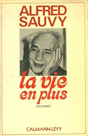 Seller image for La vie en plus - Anne Sauvy for sale by Book Hmisphres