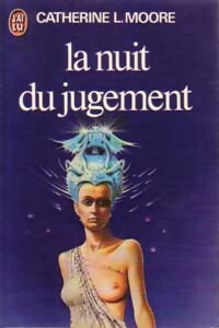 Image du vendeur pour La nuit du jugement - Catherine L. Moore mis en vente par Book Hmisphres