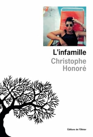 Bild des Verkufers fr L'infamille - Christophe Honor? zum Verkauf von Book Hmisphres