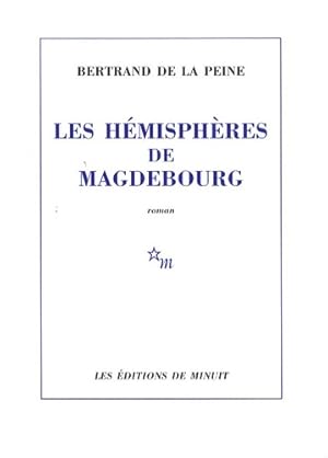 Bild des Verkufers fr Les h?misph?res de Magdebourg - Bertrand De La Peine zum Verkauf von Book Hmisphres