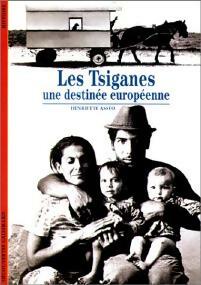 Image du vendeur pour Les tsiganes, une destin?e europ?enne - Henriette Ass?o mis en vente par Book Hmisphres