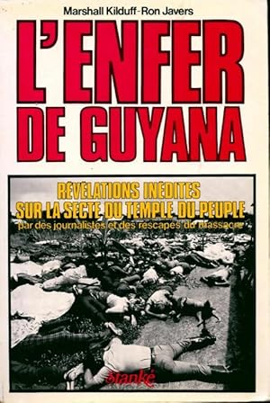 Seller image for L'enfer de Guyana - Marshall Kilduff for sale by Book Hmisphres