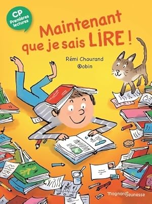 Seller image for Maintenant que je sais lire - R?mi Chaurand for sale by Book Hmisphres