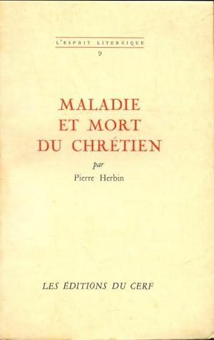 Seller image for Maladie et mort du chr?tien - Pierre Herbin for sale by Book Hmisphres