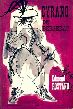 Cyrano de Bergerac - Edmond Rostand