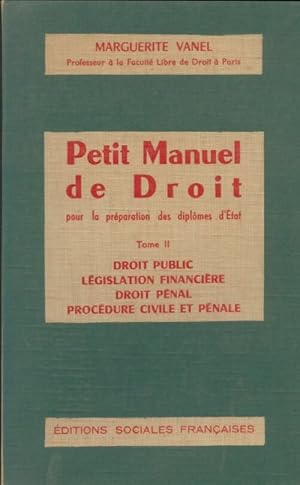 Bild des Verkufers fr Petit manuel de droit Tome II - Marguerite Vanel zum Verkauf von Book Hmisphres