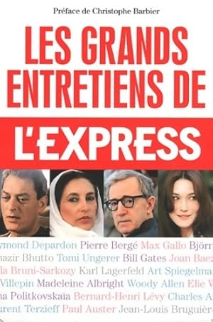 Les grands entretiens de l'express - Collectif