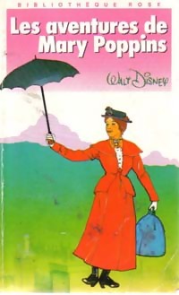 Image du vendeur pour Les aventures de Mary Poppins - Walt Disney mis en vente par Book Hmisphres