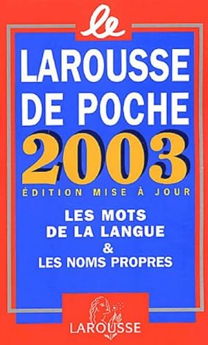 Larousse de poche 2003 - Inconnu