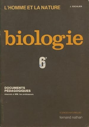 Biologie 6e documents p?dagogiques - J. Escalier