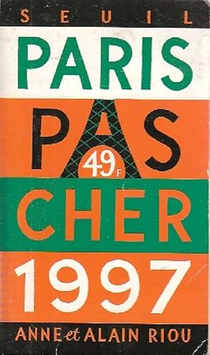Image du vendeur pour Paris pas cher 1997 - Anne Riou mis en vente par Book Hmisphres
