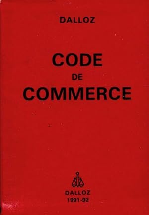 Code de commerce 1991-1992 - Yves Chaput