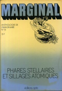 Marginal n?15 : Phares stellaires et sillages atomiques - Collectif