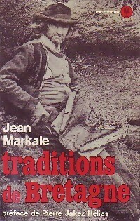 Traditions de Bretagne - Jean Markale