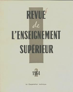 Revue de l'enseignement sup rieur n 2/1964 - Collectif