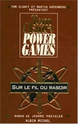 Bild des Verkufers fr Power games Tome VI : Sur le fil du rasoir - Jerome Preisler zum Verkauf von Book Hmisphres