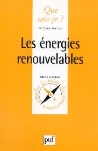 Les ?nergies renouvelables - Jacques Vernier