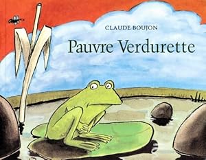 Bild des Verkufers fr Pauvre Verdurette - Claude Boujon zum Verkauf von Book Hmisphres