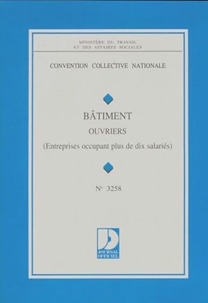 Convention collective nationale : B?timent ouvriers - Collectif